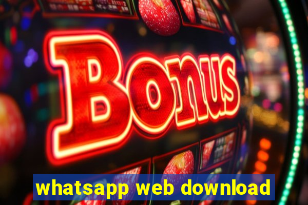 whatsapp web download